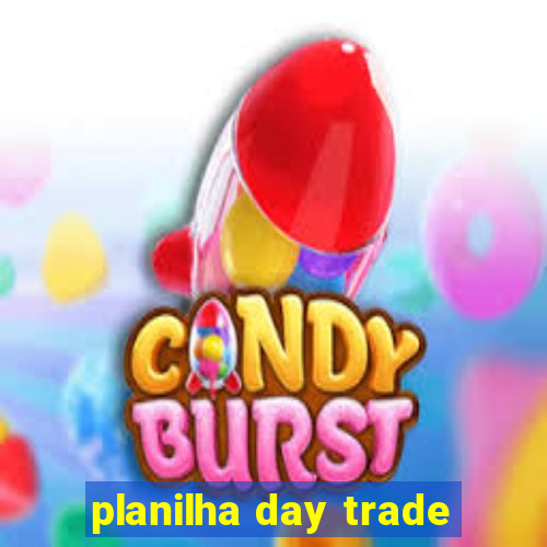 planilha day trade